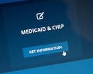 Medicaid and CHIP, get information